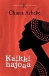 Kaikki hajoaa