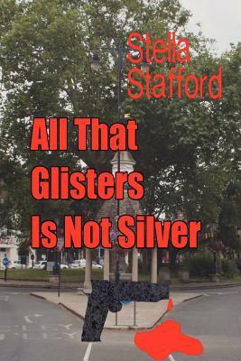 all-that-glisters-is-not-silver