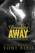 Breaking Away (Assassins, #5) by Toni Aleo