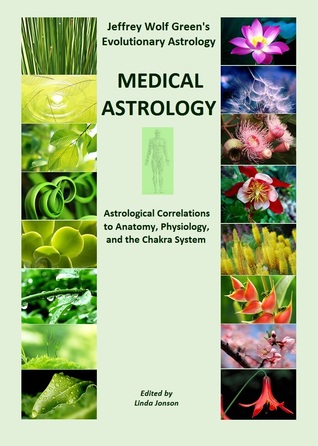 jeffrey-wolf-green-evolutionary-astrology-medical-astrology-kindle-edition