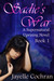 Sadie's War (A Supernatural Uprising Novel Book 1) by Jayelle Cochran