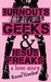 Burnouts, Geeks and Jesus Freaks a love story by Karen Gordon