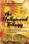 The Hollywood Trilogy: A Couple of Comedians, The True Story of Jody McKeegan, and Turnaround