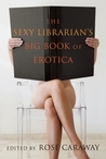 The Sexy Librarian's Big Book of Erotica cover