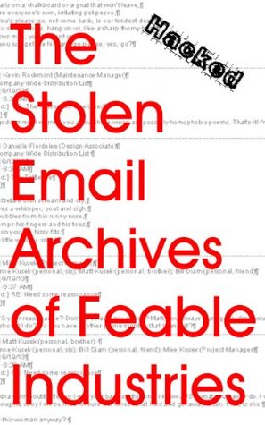 The Stolen Email Archives Of Feable Industries
