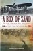 A Box of Sand The Italo-Ottoman War 1911-1912 by Charles Stephenson