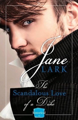 The Scandalous Love of a Duke (Marlow Intrigues, #4)