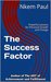 The Success Factor Powerful Lessons for Personal Growth and Change by Nkem Paul