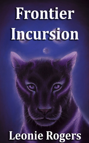 Frontier Incursion by Leonie Rogers