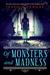 Of Monsters and Madness (Of Monsters and Madness, #1) by Jessica Verday