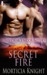 Secret Fire (Uniform Encounters #5) by Morticia Knight