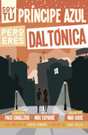 Soy tu príncipe azul pero eres daltónica