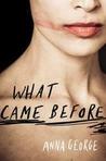 What Came Before cover