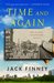 Time and Again by Jack Finney