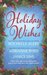 Holiday Wishes Shepherd Moon\Wishing on a Starr\A Christmas Serenade by Rochelle Alers