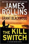 The Kill Switch (Tucker Wayne, #1)
