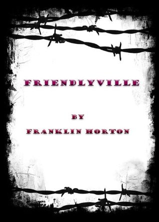 Friendlyville