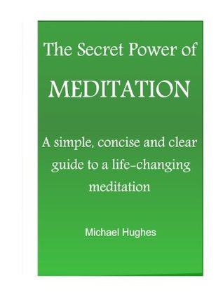 the-secret-power-of-meditation-a-beginners-guide-to-eliminating-your-stress-anxiety-in-20-minutes-a-day
