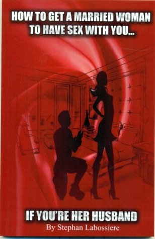 How to have sex with married woman