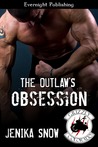 The Outlaw's Obsession (The Grizzly MC, #1)