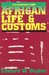 African Life & Customs by Edward Wilmot Blyden