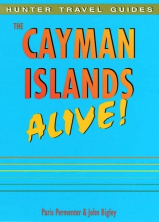 Cayman Islands Alive Guide