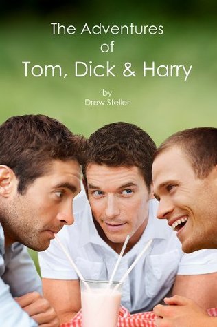 the-adventures-of-tom-dick-harry