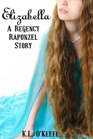 elizabella-a-regency-rapunzel-story
