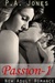 Passion-1 by P.A. Jones