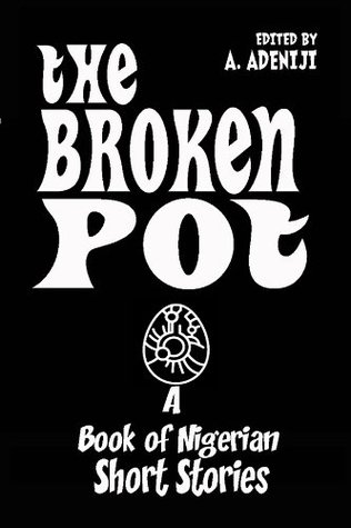 the-broken-pot-a-book-of-nigerian-short-stories