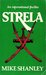 Strela by Mike Shanley