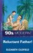 Reluctant Father! (Mills & Boon Vintage 90s Modern) by Elizabeth Oldfield