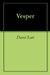 Vesper by David Scott