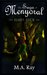 Saga of Menyoral Hard Luck by M.A. Ray
