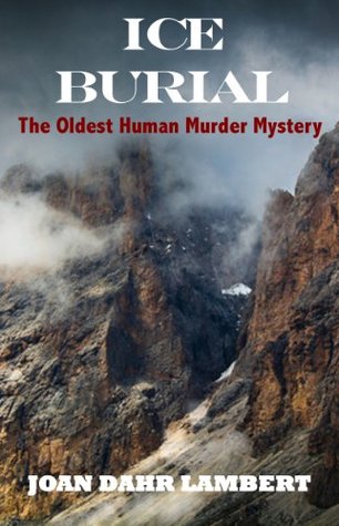 ice-burial-the-oldest-human-murder-mystery
