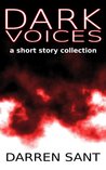 Dark Voices - A Short Story Collection