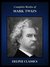 Complete Works of Mark Twain by Mark Twain