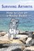 Surviving Arthritis How to Live on a Rocky Beach by Janelle Meraz Hooper