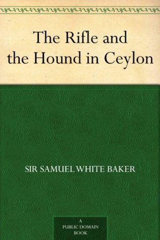 The Rifle and the Hound in Ceylon