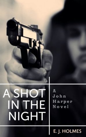 a-shot-in-the-night-john-harper-series