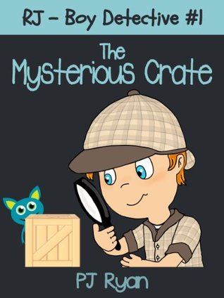 rj-boy-detective-1-the-mysterious-crate