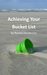 Achieving Your Bucket List by Rachel Henderson
