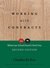 Working With Contracts: What Law School Doesn't Teach You (Pli Press's Corporate and Securities Law Library)