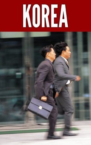 korea-2014-new-information-and-cultural-insights-entrepreneurs-need-to-start-a-business-in-korea