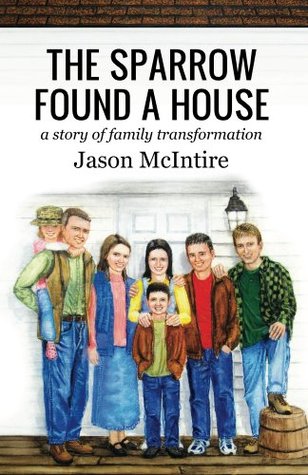 The Sparrow Found A House(Sparrow Stories 1)