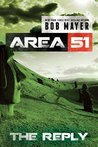 The Reply (Area 51, #2)
