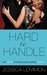 Hard to Handle (Love in the Balance #2) by Jessica Lemmon
