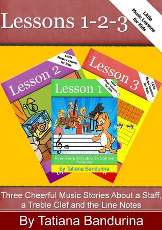 1-2-3: three cheerful music stories about a staff, a treble clef
