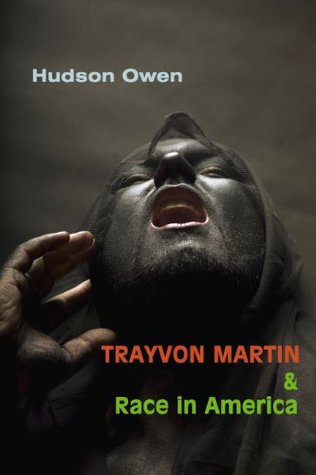 Trayvon Martin and Race in America