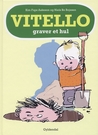 Vitello graver et hul